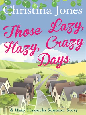 cover image of Those Lazy, Hazy, Crazy Days